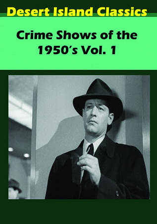 Crime Shows of the 1950's, Vol. 1 cover art