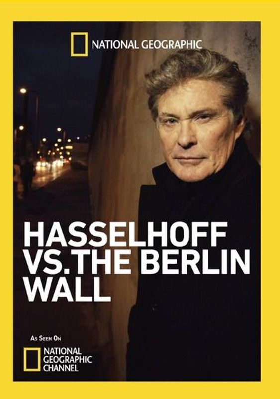 National Geographic: Hasselhoff vs. the Berlin Wall cover art