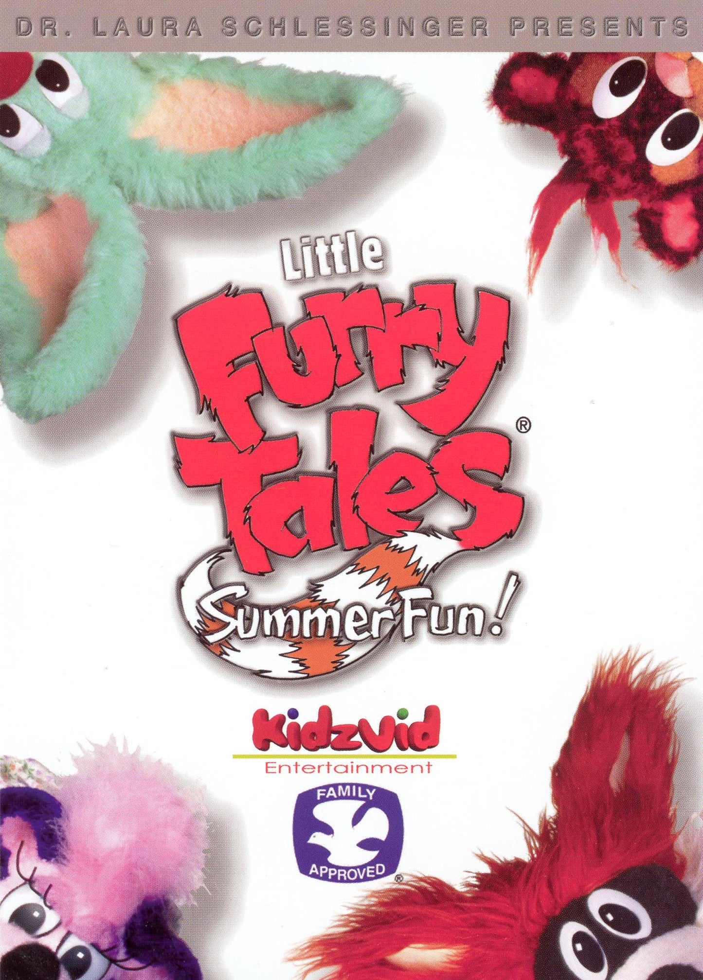 Dr. Laura Schlessinger Presents: Little Furry Tales - Summer Fun! cover art