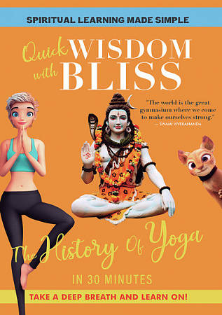 Quick Wisdom with Bliss: The History of Yoga cover art