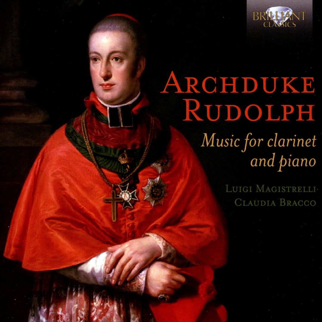 Archduke Rudolph: Music for Clarinet and Piano cover art