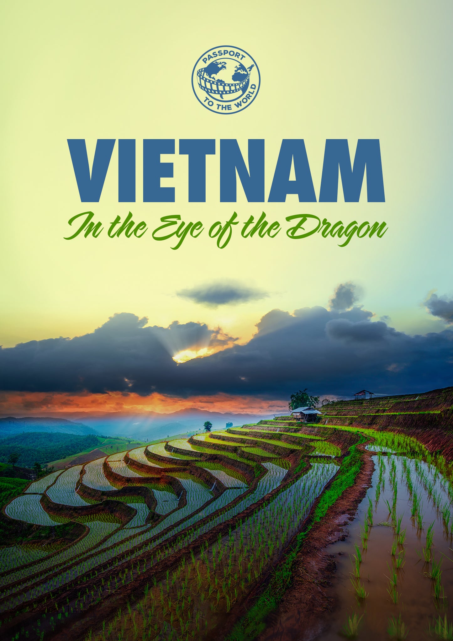 Passport to the World: Vietnam - In the Eye of the Dragon cover art