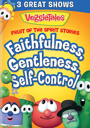 Veggietales: Fruit of the Spirit Stories, Vol. 3 - Faithfulness/Gentleness/Self-Control cover art