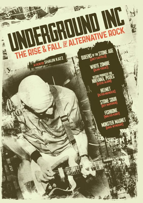 Underground Inc.: The Rise & Fall of Alternative Rock cover art