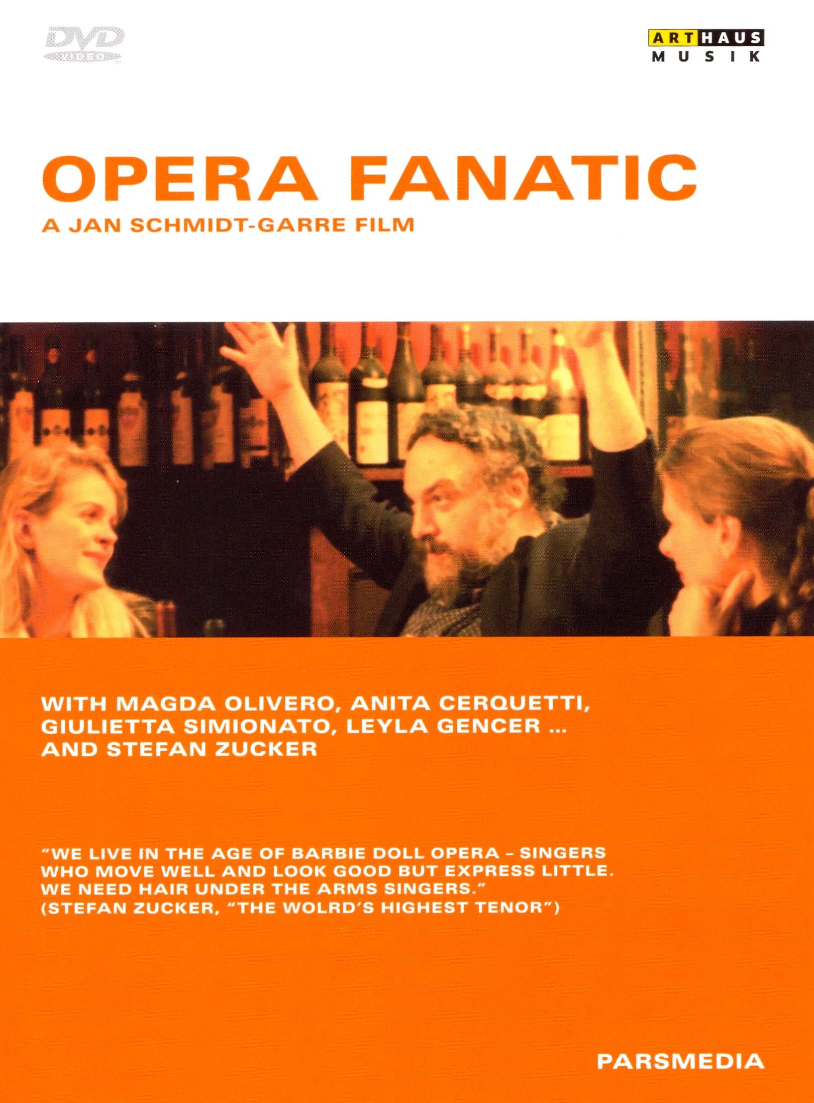Opera Fanatic: A Jan Schmidt-Garre Film cover art