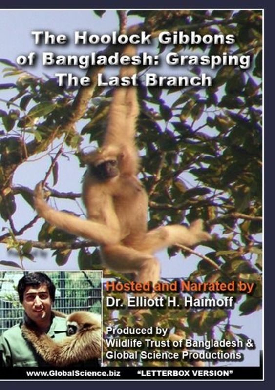 Hoolock Gibbons of Bangladesh: Grasping the Last Branch cover art
