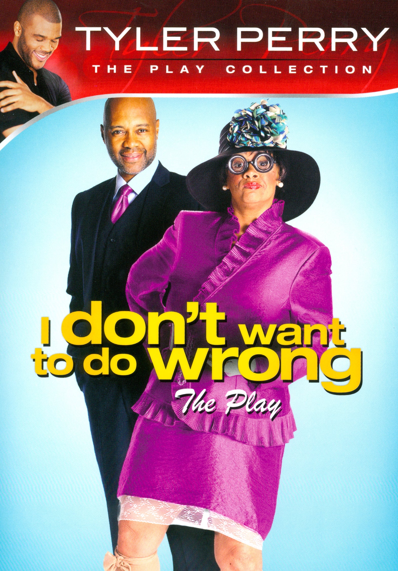 Tyler Perry's I Don't Want to Do Wrong cover art