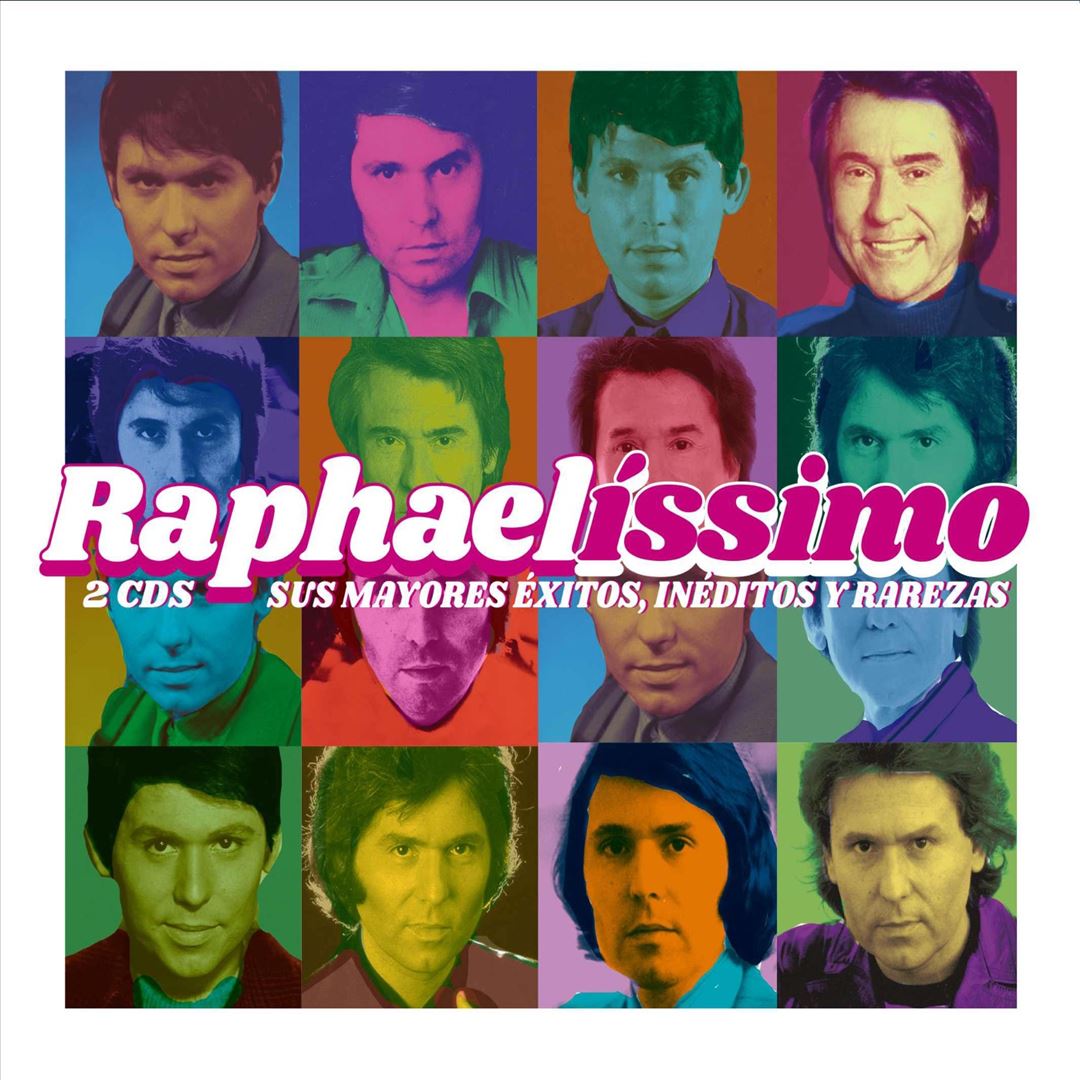 Raphaelíssimo: Sus mayores éxitos, inéditos y rarezas cover art
