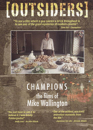 Outsiders: Champions - The Films of Mike Wallington cover art