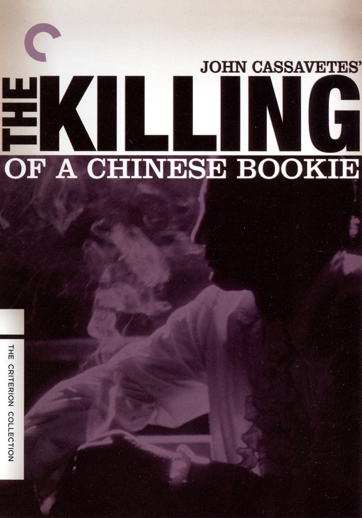 Killing of a Chinese Bookie [2 Discs] [Special Edition] [Criterion Collection] cover art