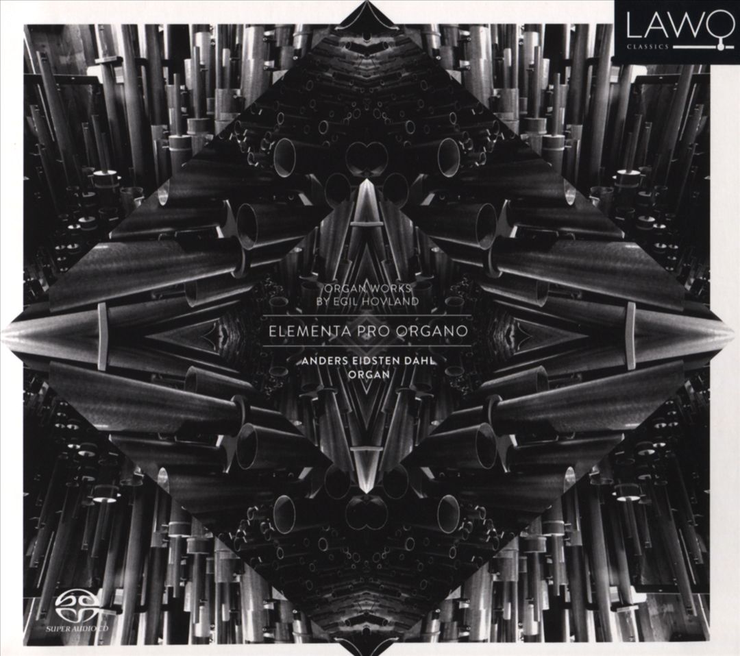 Egil Hovland: Elementa Pro Organo cover art