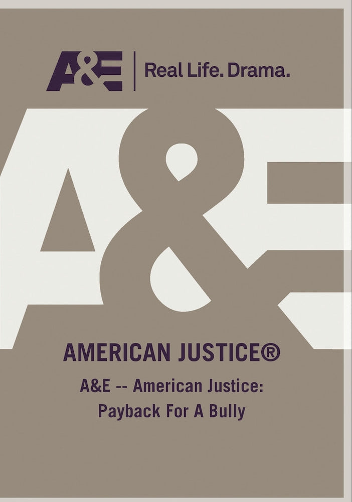 American Justice: Payback for a Bully cover art