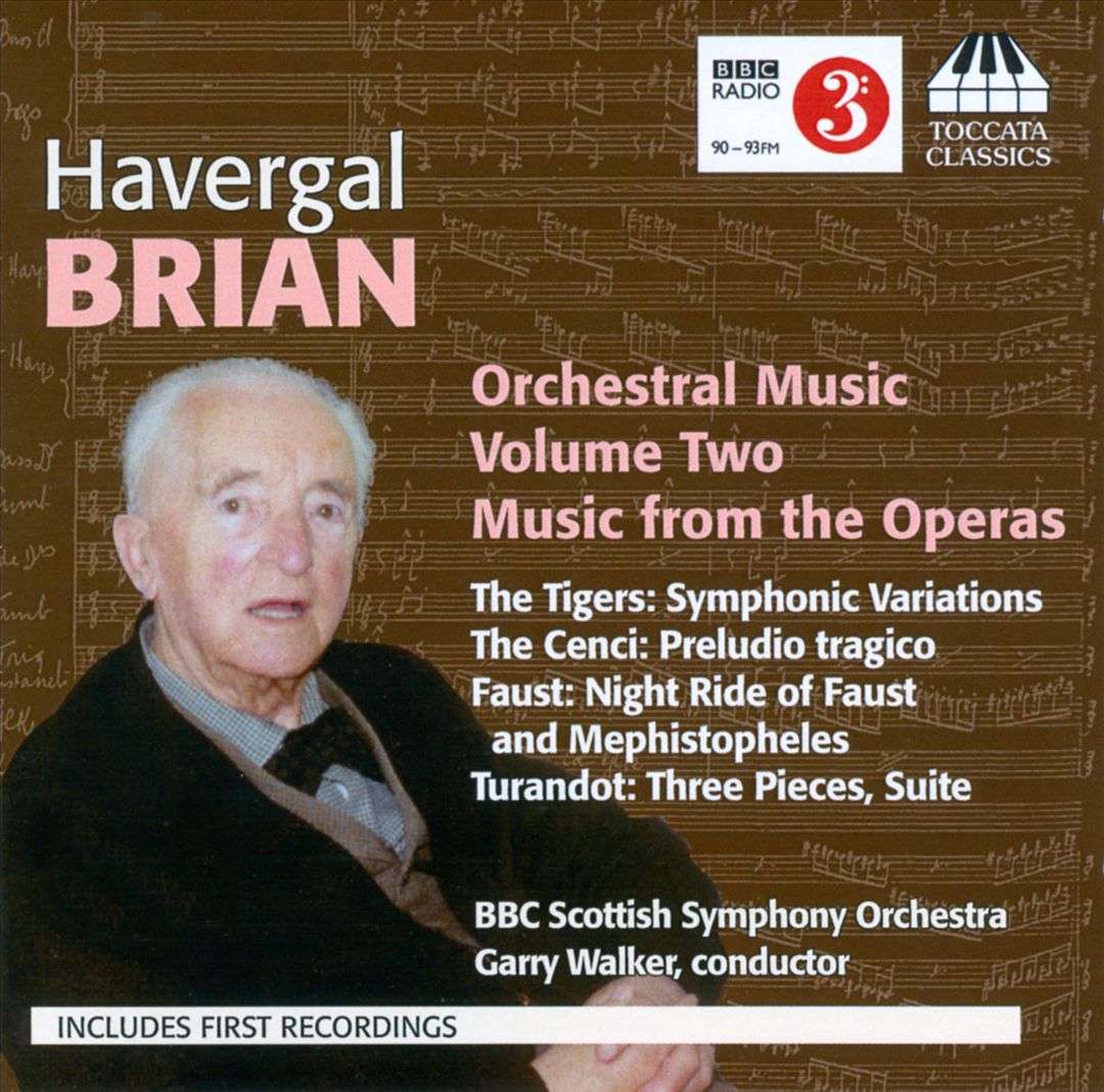 Havergal Brian: Orchestral Music, Vol. 2 - Music from the Operas cover art