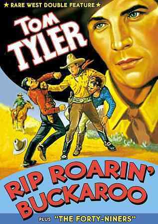 Rip Roarin' Buckaroo/The Forty-Niners cover art
