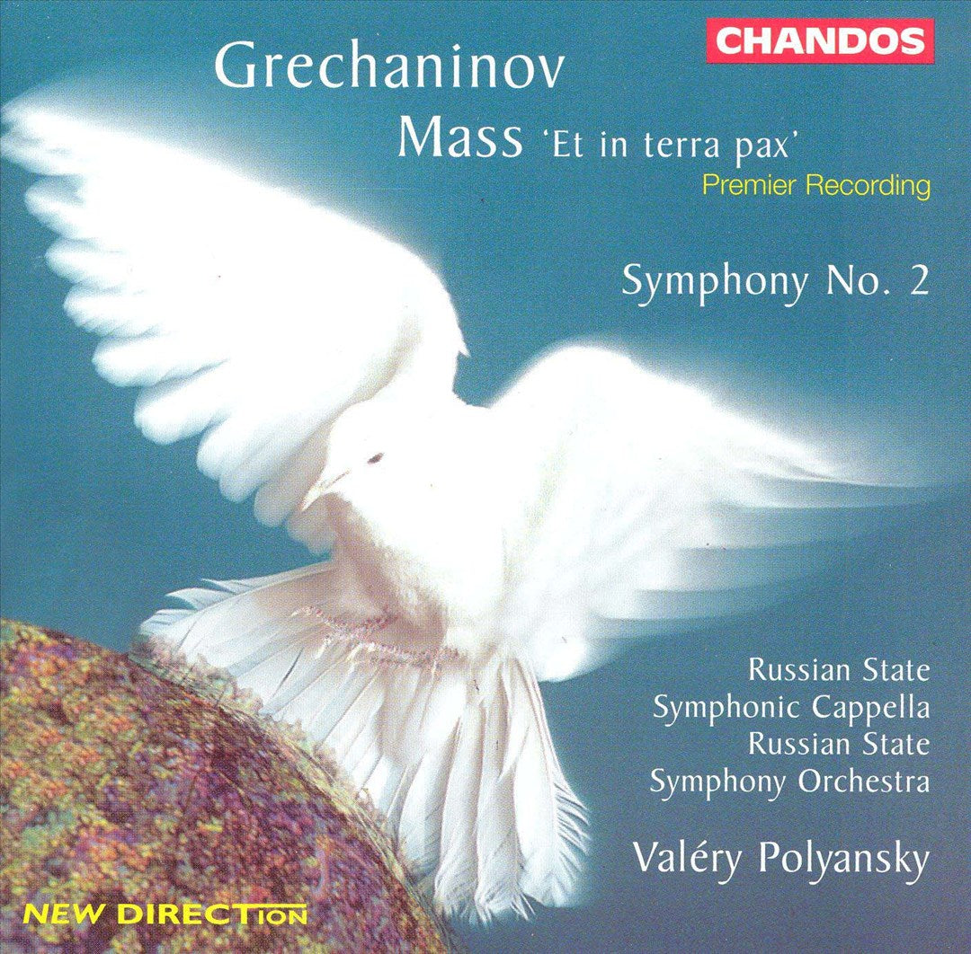 Grechaninov: Mass 'Et in terra pax'; Symphony No. 2 cover art