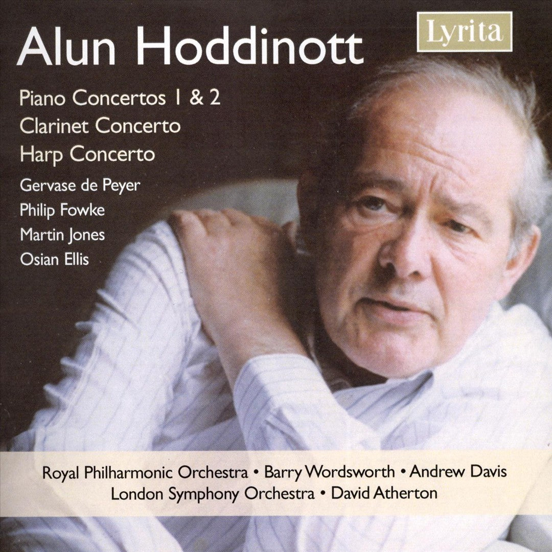 Alun Hoddinott: Piano Concertos Nos 1 & 2; Clarinet Concerto; Harp Concerto cover art