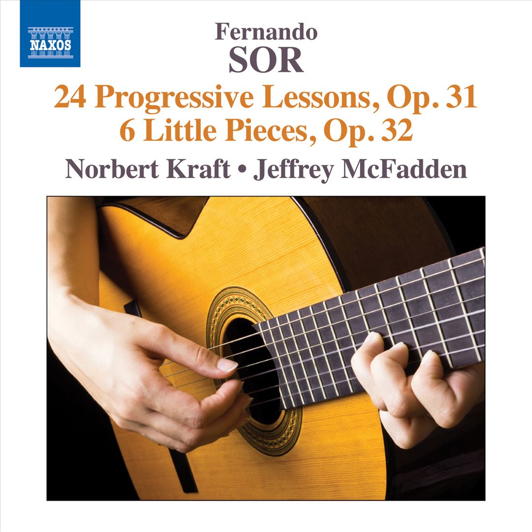 Fernando Sor: 24 Progressive Lessons, Op. 31; 6 Little Pieces, Op. 32 cover art