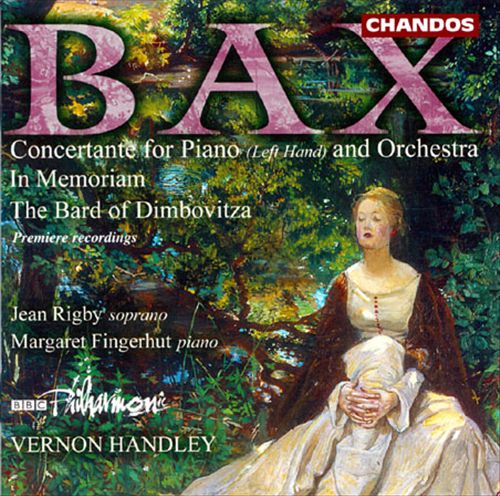 Bax: The Bard of the Dimbovitza; In Memoriam; Concertante for Piano and Orchestra cover art