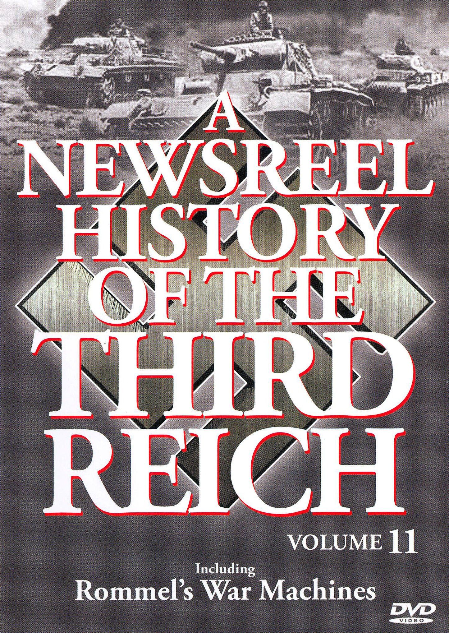 Newsreel History of the Third Reich: Vol. 11 cover art