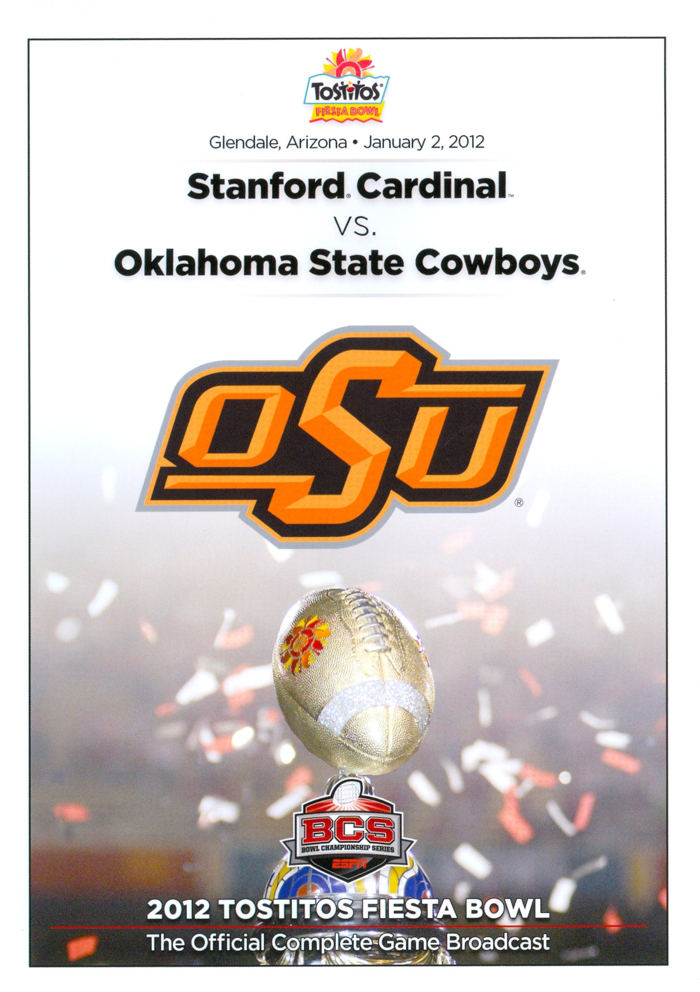 2012 Tostitos Fiesta Bowl: Stanford Cardinal vs. Oklahoma State Cowboys cover art