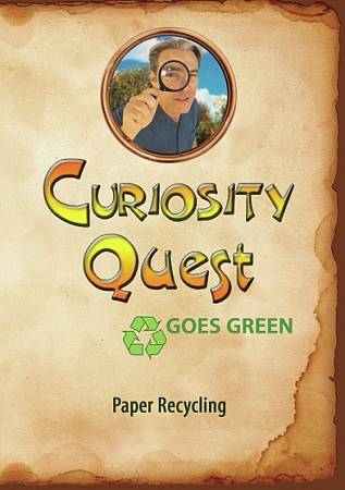 Curiosity Quest Goes Green: Paper Recycling cover art