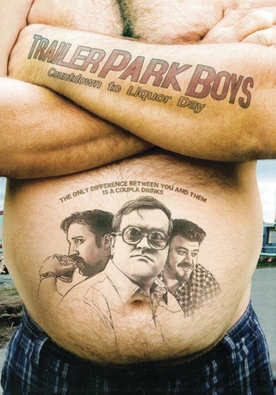 Trailer Park Boys Countdown To Liquor Day
