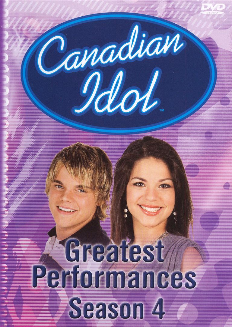 Canadian Idol: Greatest Performances, Season 4 cover art