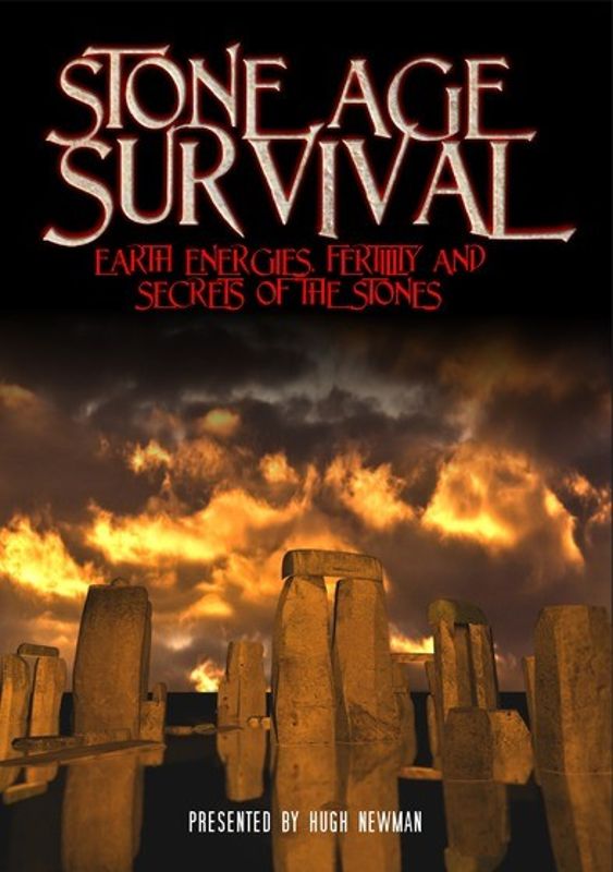 Stone Age Survival: Earth Energies, Fertility and Secrets of the Stones cover art