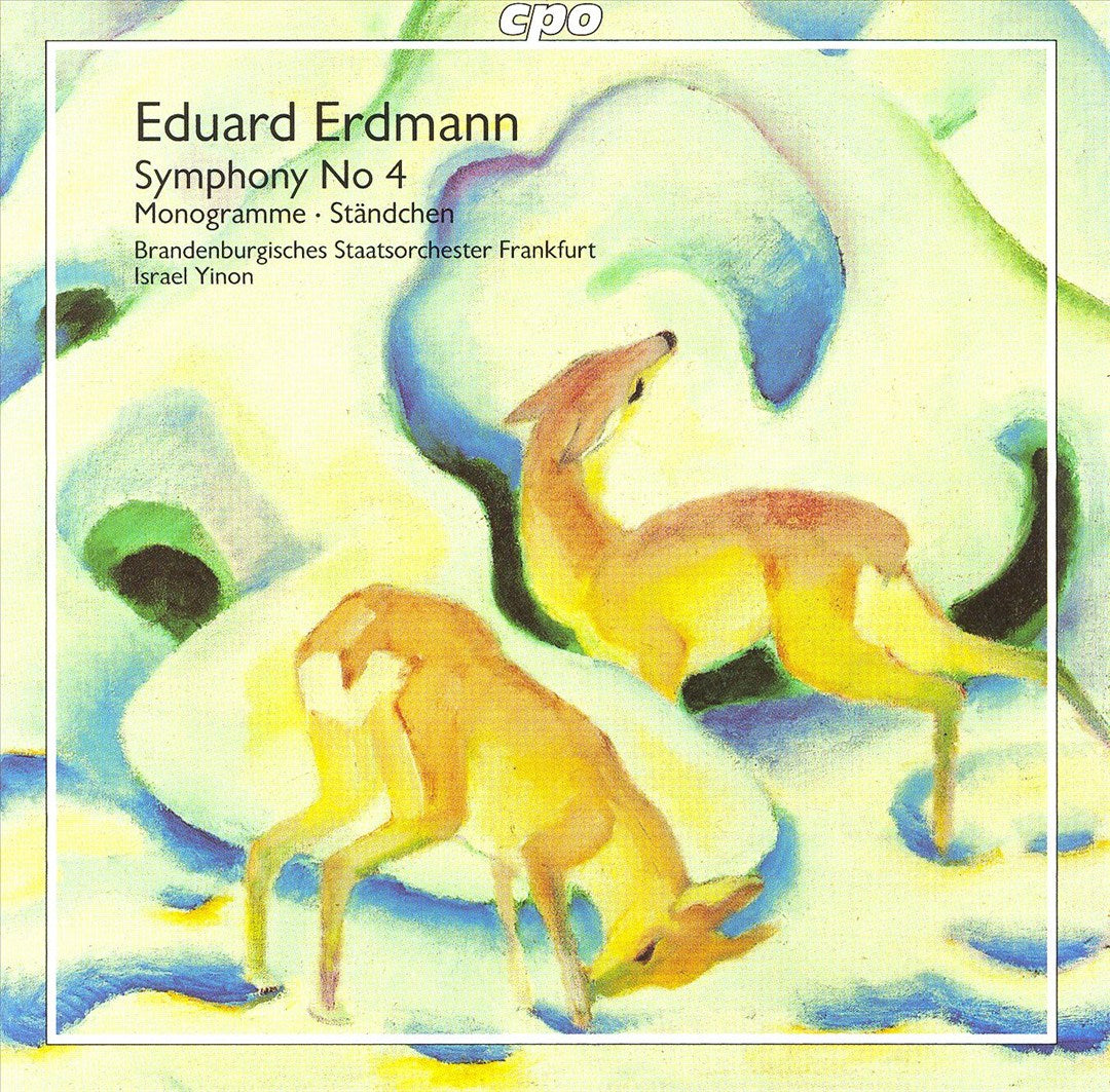 Eduard Erdmann: Symphony No. 4 cover art