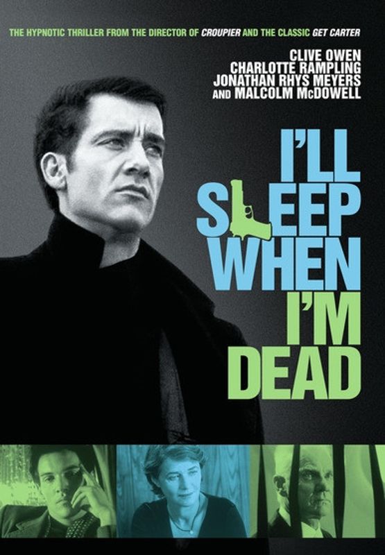 I'll Sleep When I'm Dead cover art