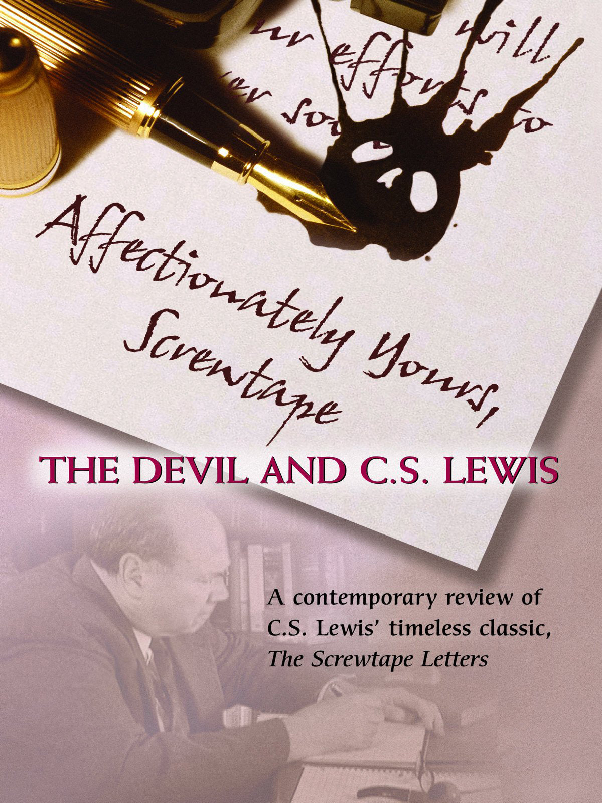 Affectionately Yours, Screwtape: The Devil and C.S. Lewis cover art