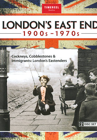 London's East End: 1900s-1970s cover art