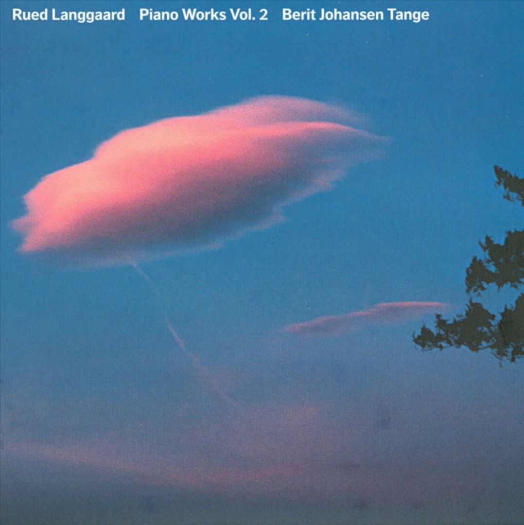 Rued Langgaard: Piano Works, Vol. 2 cover art