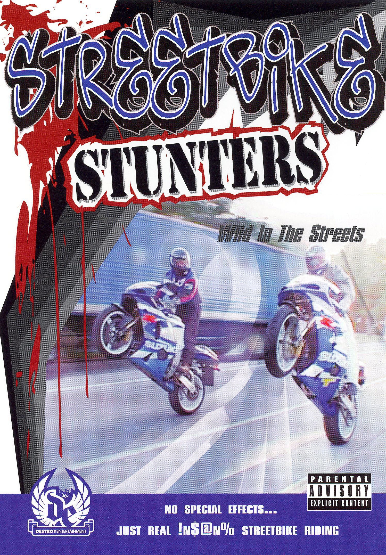 Streetbike Stunters: Wild In The Streets cover art