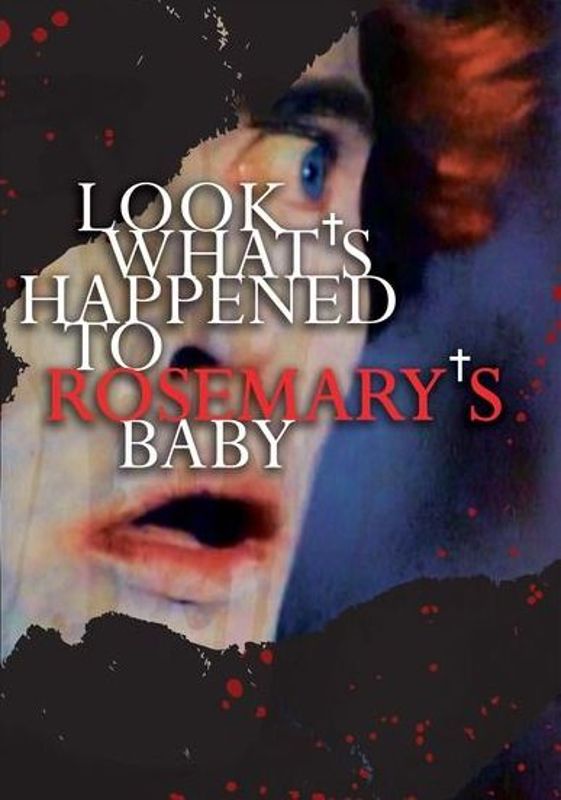 Look What's Happened to Rosemary's Baby cover art