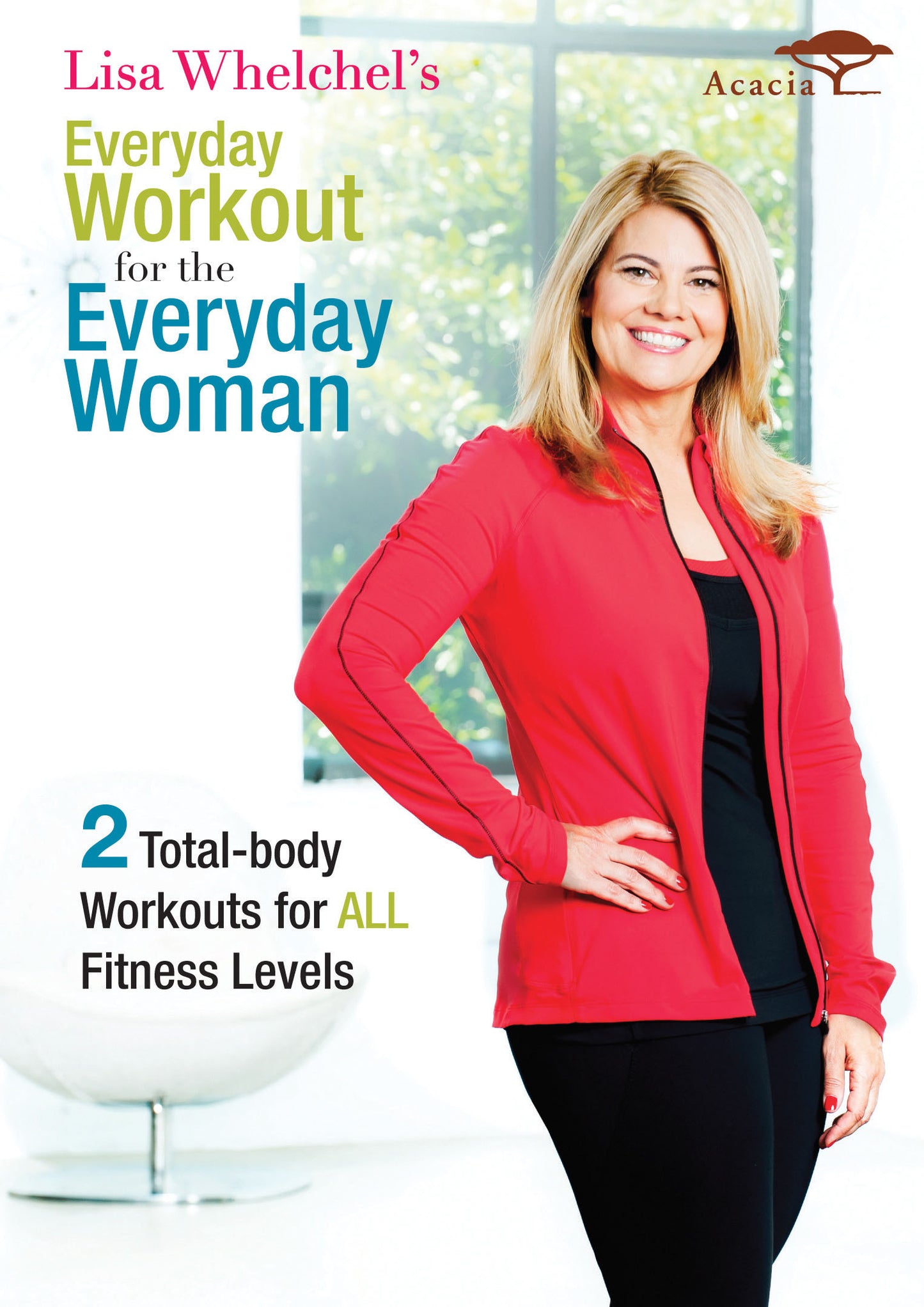 Lisa Whelchel's Everyday Workout for the Everyday Woman cover art