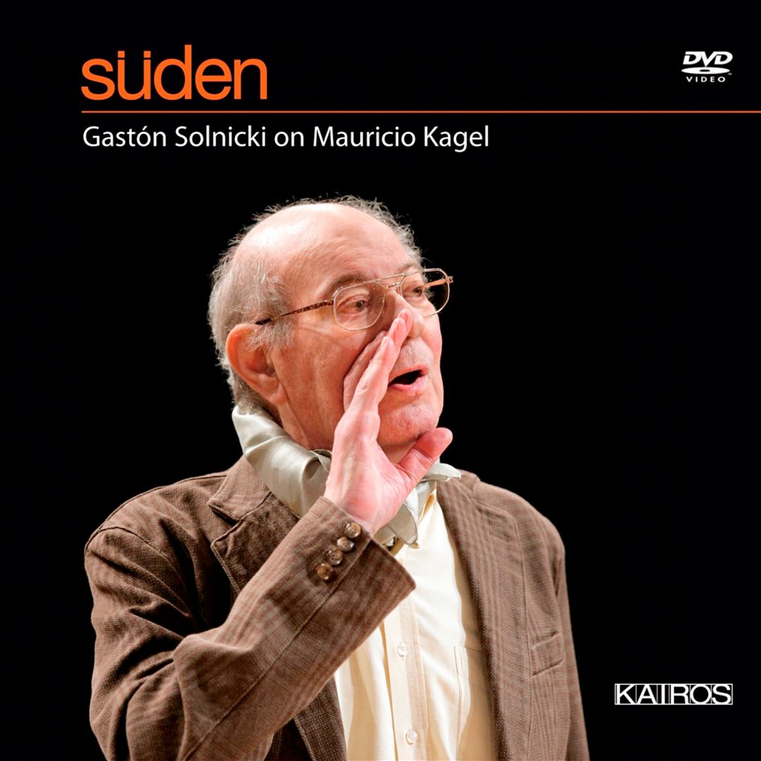 Suden: Gaston Solnicki on Mauricio Kagel cover art