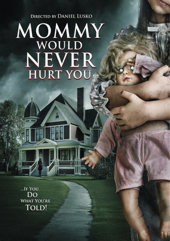 Mommy Would Never Hurt You cover art