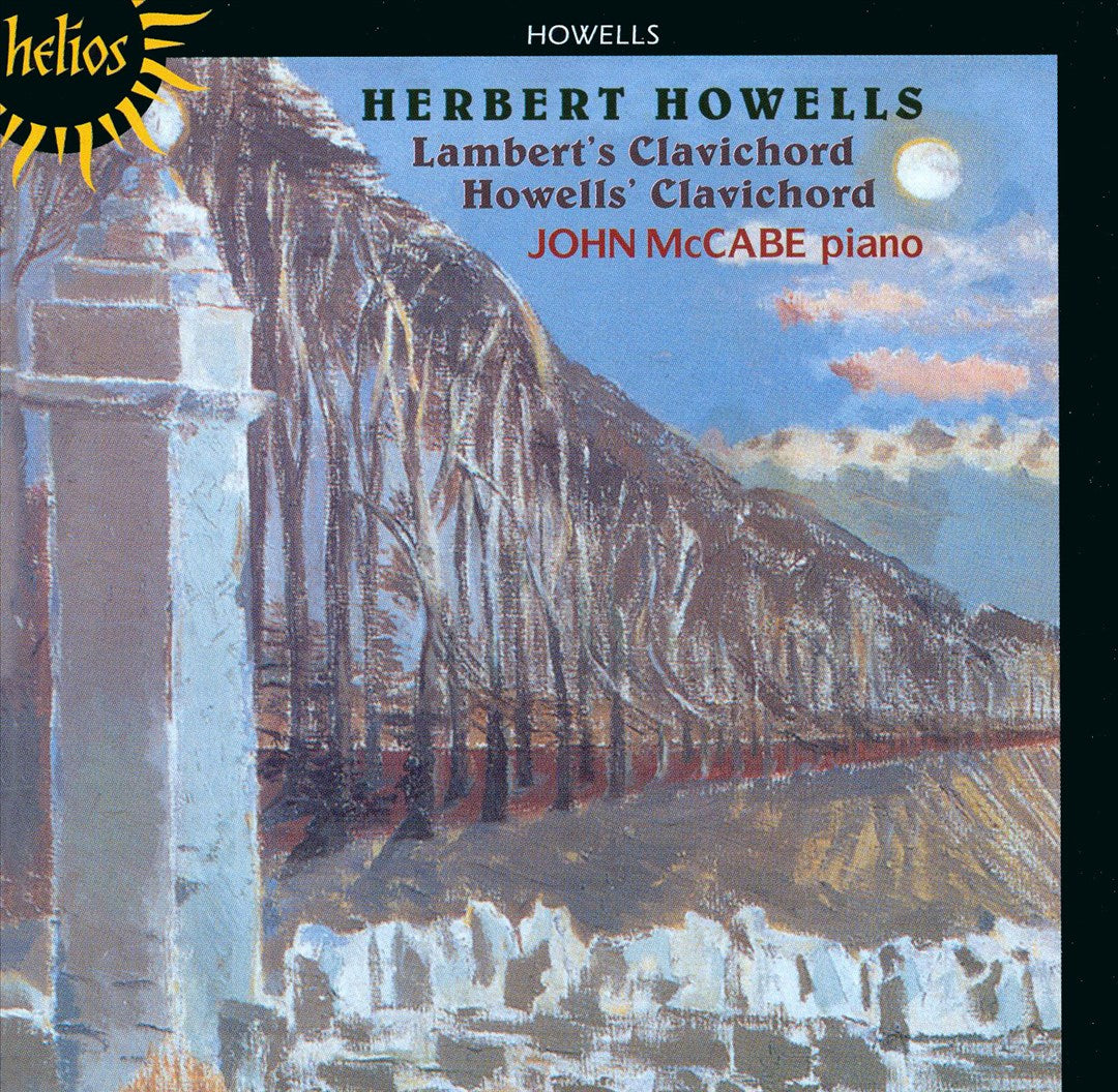 Herbert Howells: Lambert's Clavichord; Howells' Clavichord cover art