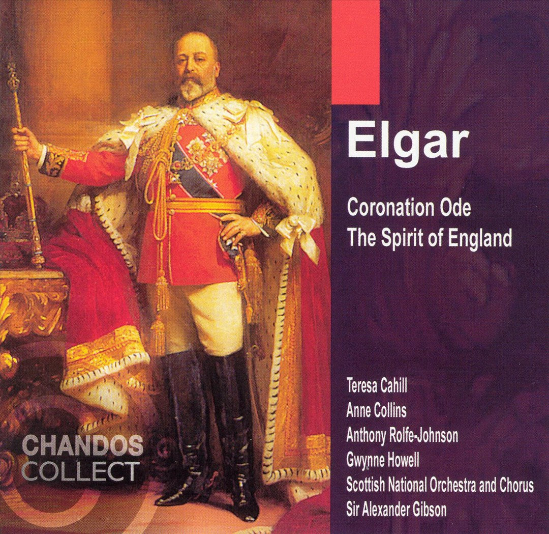 Elgar: Coronation Ode; The Spirit of England cover art