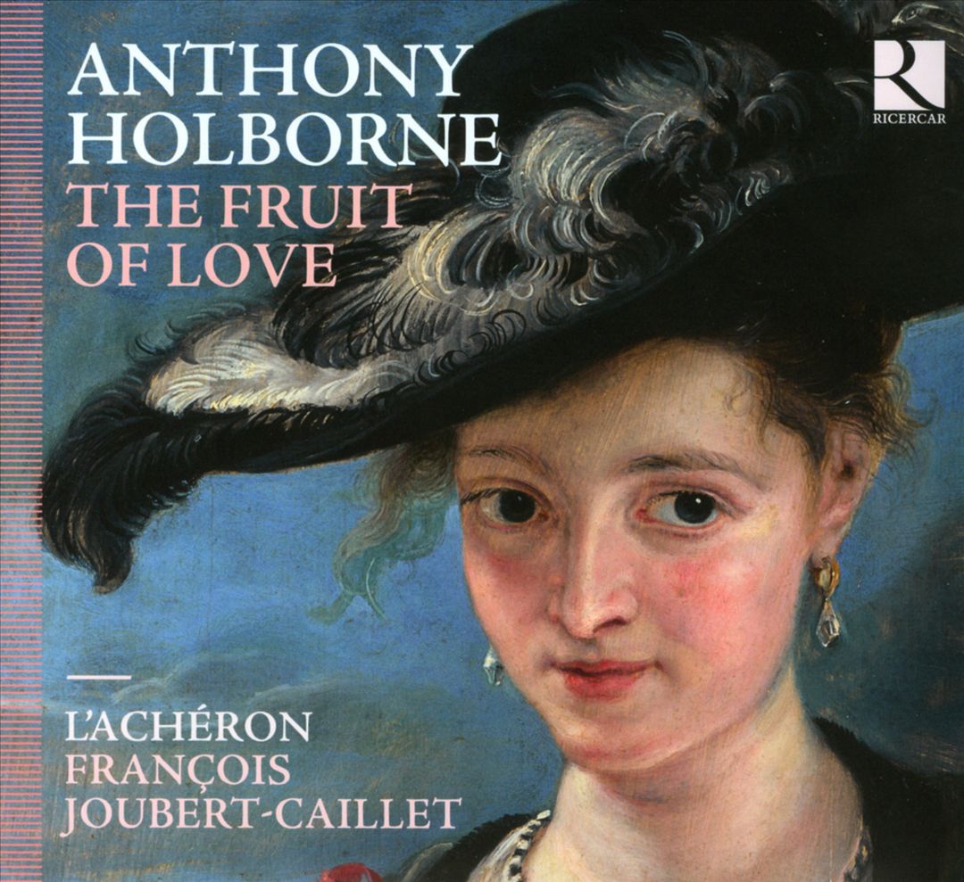 Anthony Holborne: The Fruit of Love cover art
