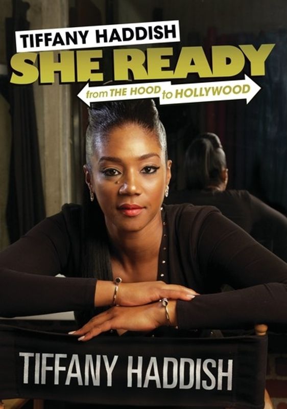 Tiffany Haddish: She Ready - From the Hood to Hollywood cover art