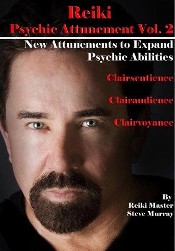 Reiki Psychic Attunements, Vol. 2: New Attunements to Expand Psychicabilities cover art