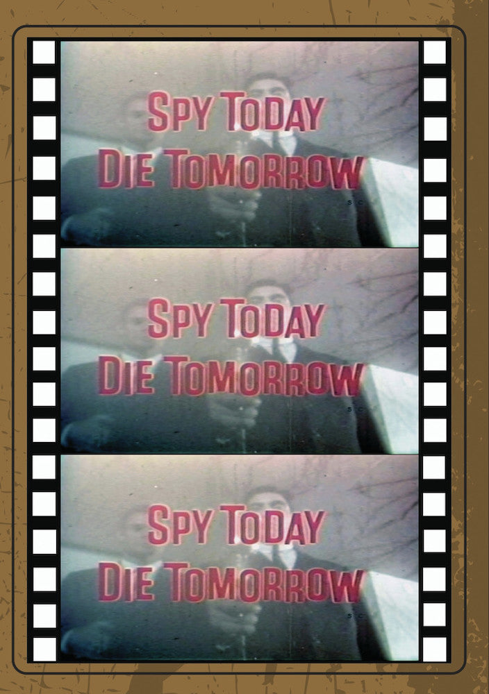 Spy Today, Die Tomorrow cover art