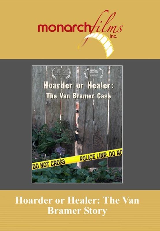 Hoarder or Healer: The Van Bramer Story cover art