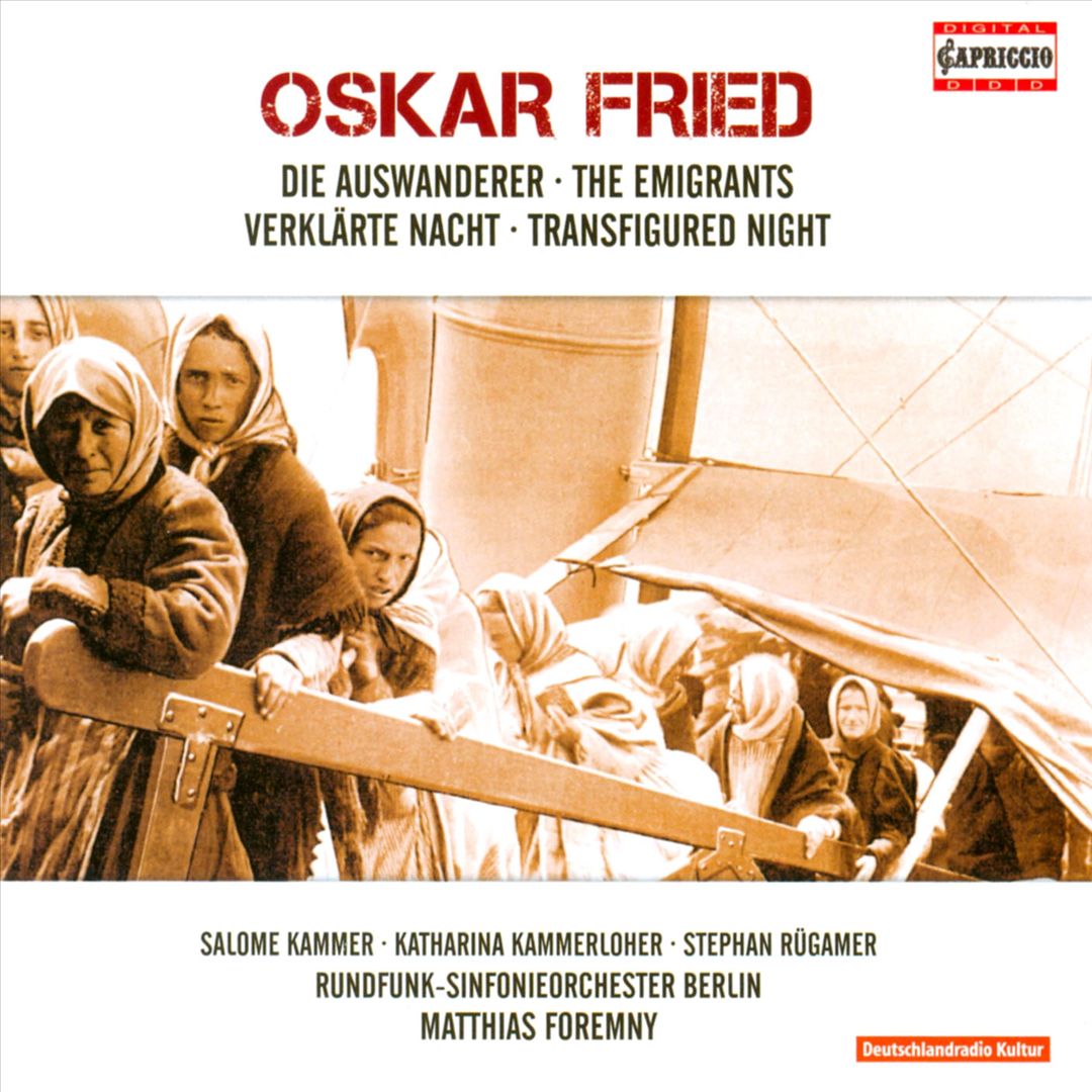 Oskar Fried: The Emigrants; Transfigued Night cover art
