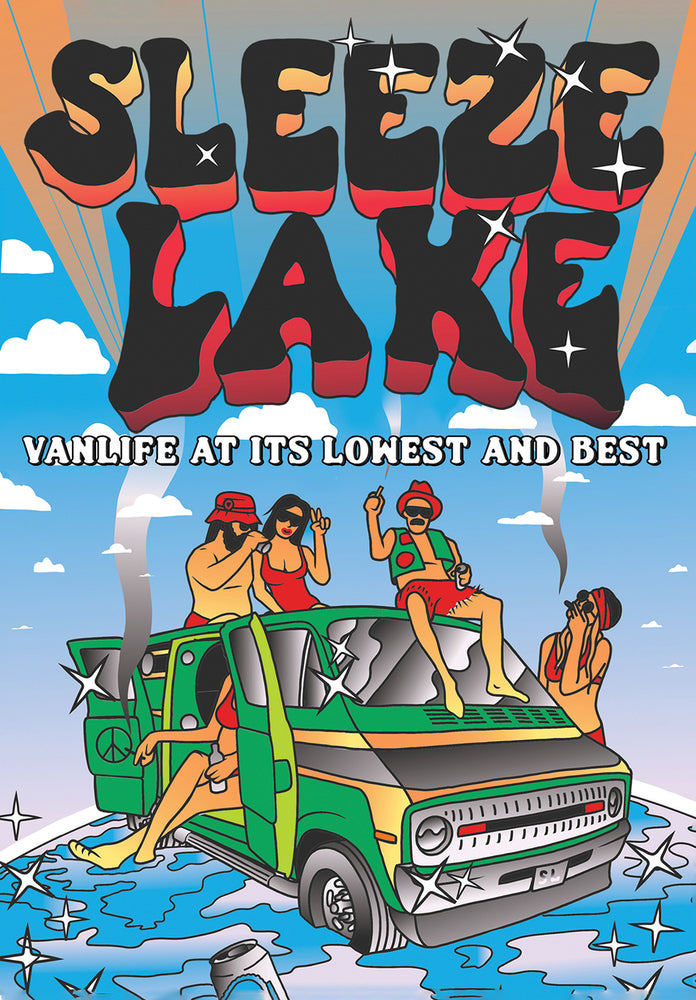 Sleeze Lake: Vanlife at its Lowest & Best cover art