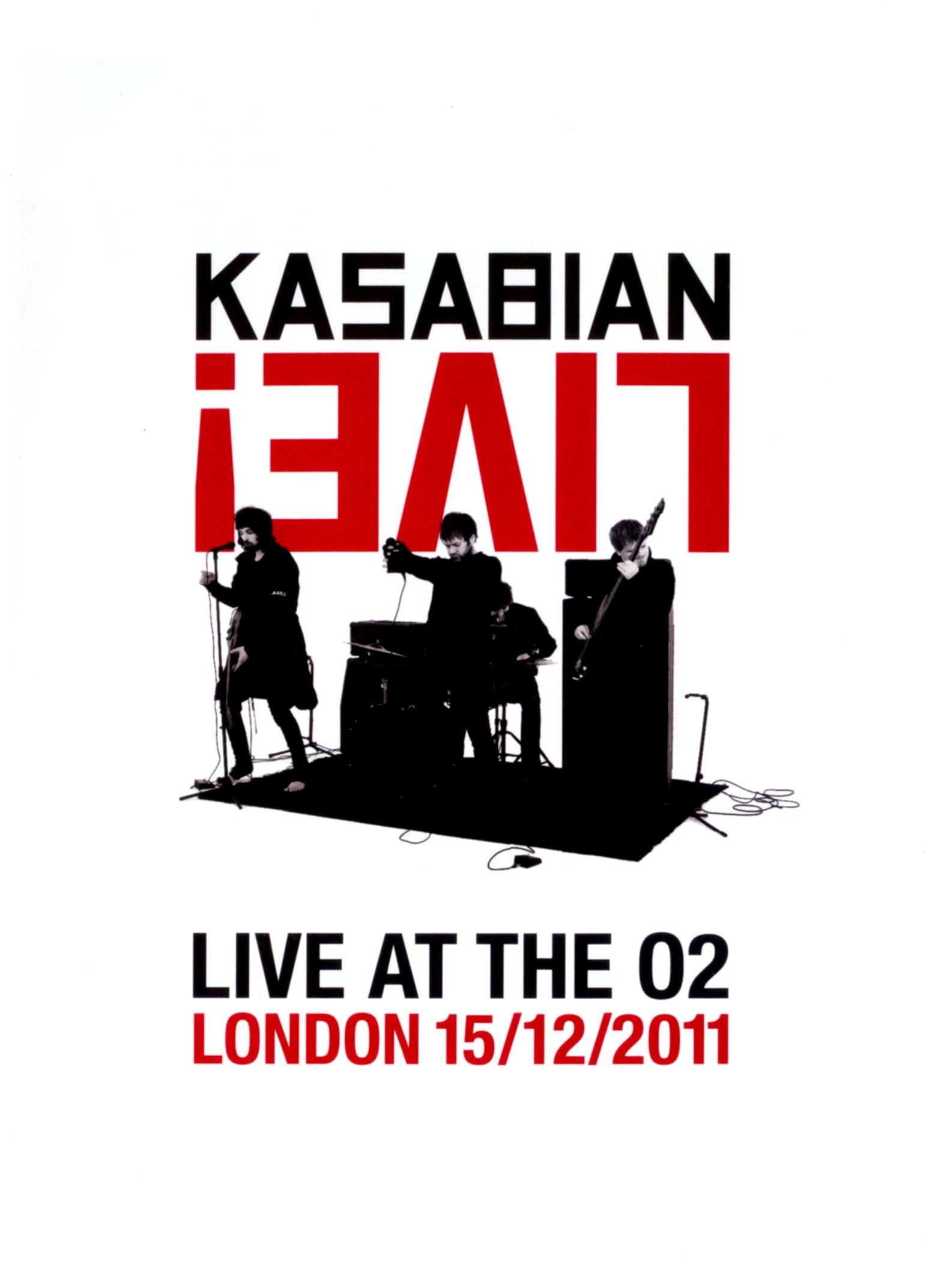 Kasabian Live!: Live At the O2 London 15/12/2011 cover art