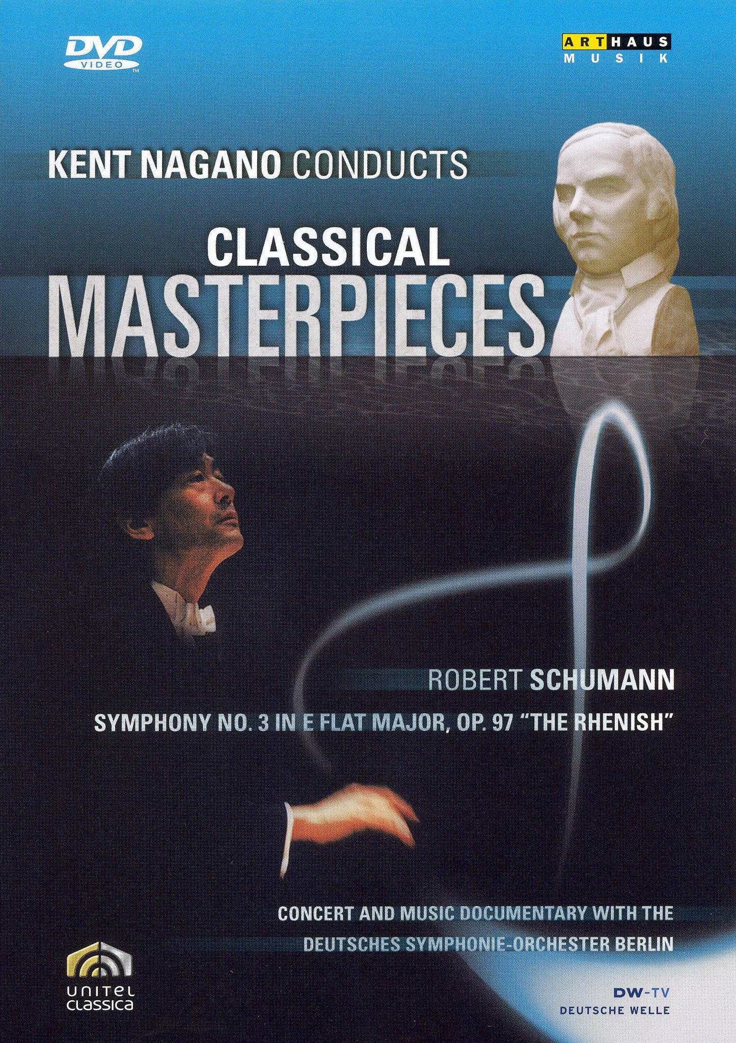 Kent Nagano conducts Classical Masterpieces - Schumann [DVD Video] cover art