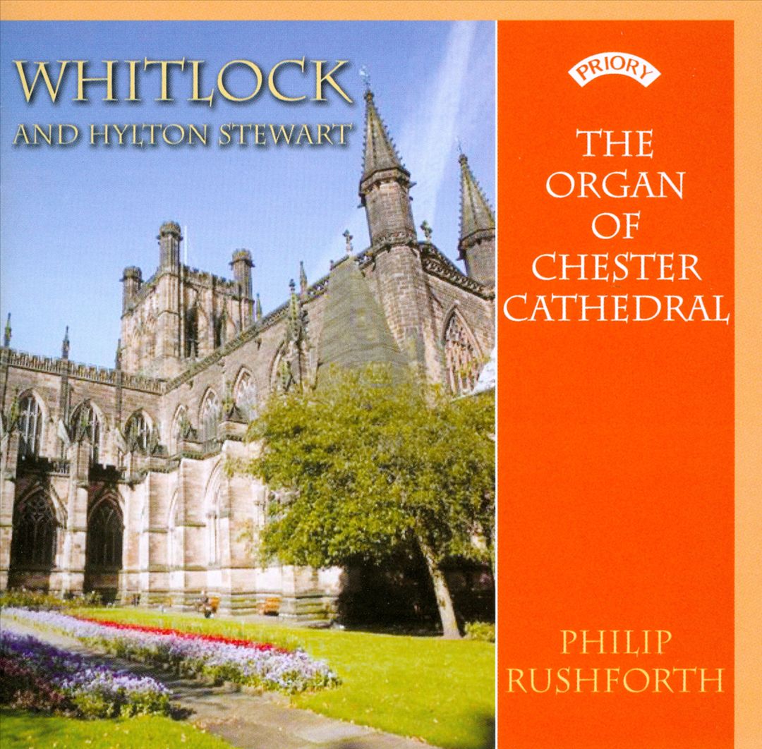 Whitlock & Hylton Stewart: The Organ of Chester Cathedral cover art